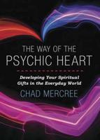 The Way of the Psychic Heart