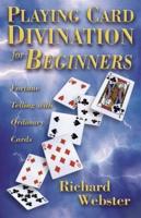 Playing Card Divination for Beginners