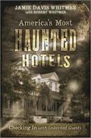 America's Most Haunted Hotels