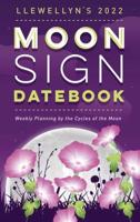 Llewellyn's 2022 Moon Sign Datebook