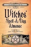 Llewellyn's 2022 Witches' Spell-a-Day Almanac