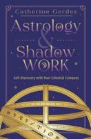 Astrology & Shadow Work