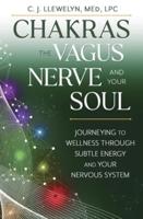 Chakras, the Vagus Nerve, and Your Soul