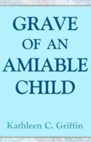 Grave of an Amiable Child