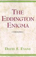 The Eddington Enigma