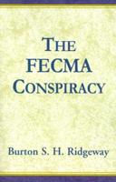 The Fecma Conspiracy