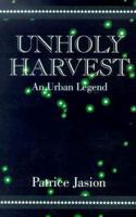Unholy Harvest