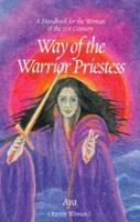 Way of the Warrior Priestess