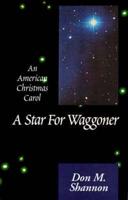 A Star for Waggoner