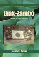 Biak-Zambo: A Story of Two Soldiers
