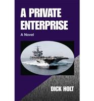 A Private Enterprise