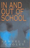 In and Out of School