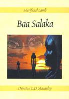 Baa Salaka: Sacrificial Lamb