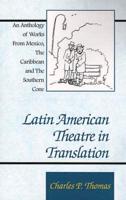 Latin American Theatre in Translation