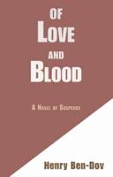 Of Love and Blood