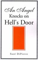 An Angel Knocks on Hell's Door