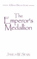 The Emperor's Medallion