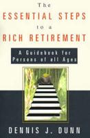 The Essential Steps to a Rich Retirement