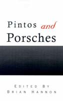 Pintos and Porsches