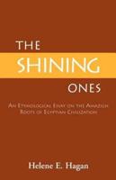 The Shining Ones: An Etymological Essay on the Amazigh Roots of Egyptian Civilization