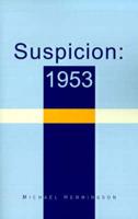 Suspicion