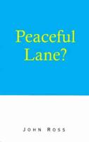 Peaceful Lane?