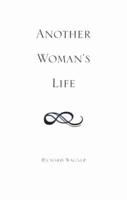 Another Woman's Life
