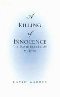 A Killing of Innocence