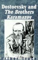 Dostoevsky and the Brothers Karamazov