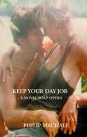 Keep Your Day Job