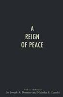 A Reign of Peace