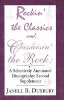 Rockin' the Classics and Classicizin' the Rock