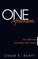 One Afternoon