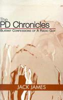 The PD Chronicles: Blatant Confessions of a Radio Guy