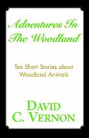 Adventures in the Woodland