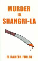 Murder in Shangri-la