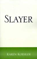 Slayer