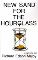 New Sand for the Hourglass