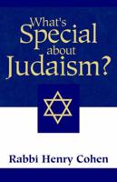 What's Special About Judaism?
