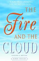 The Fire and the Cloud