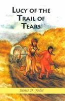 Lucy of the Trail of Tears
