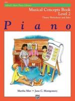 Alfred's Basic Piano Library Musical Concepts, Bk 2