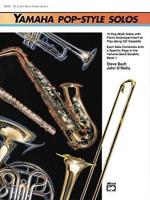 Yamaha Pop-style Solos for Alto Saxophone/Baritone Saxophone