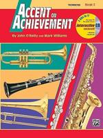 Accent on Achievement. Trombone Book 2