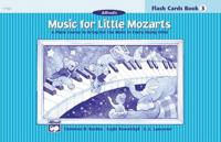 Music for Little Mozarts Flash Cards: Level 3