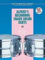 Alfred&#39;s Beginning Snare Drum Duets