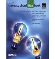 The Easy Chord Idea Book: The Guide to Making Easy Chords Sound Great!