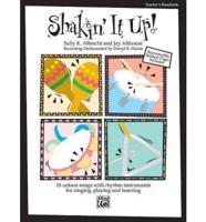 Shakin&#39; It Up!: Songbook