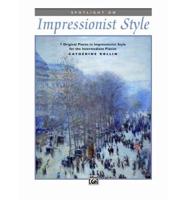 Spotlight on Impressionist Style