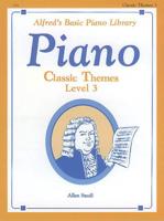 Alfred's Basic Piano Classic Themes Lv 3